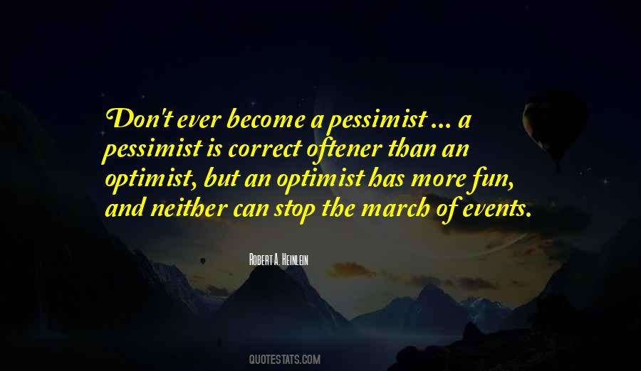 A Pessimist Quotes #553725