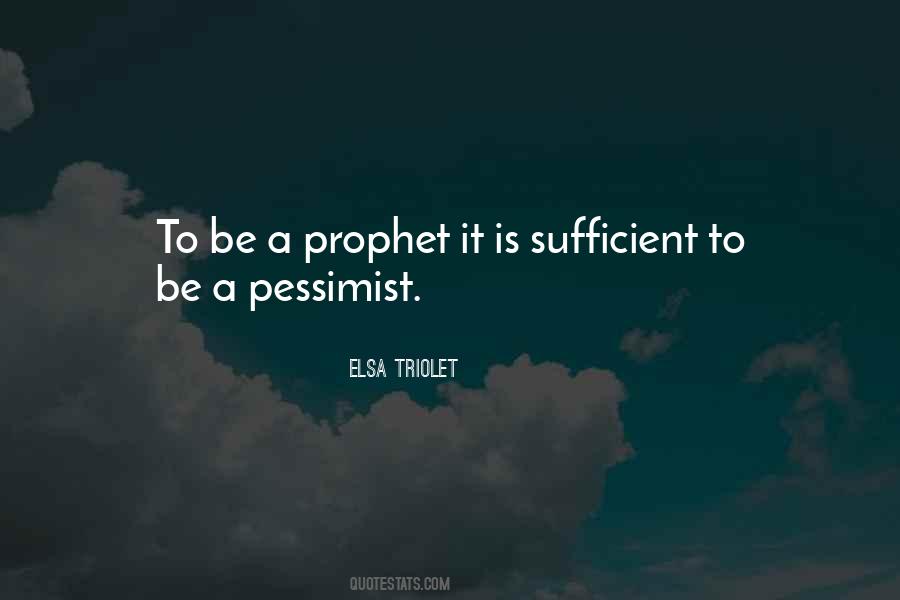 A Pessimist Quotes #907930