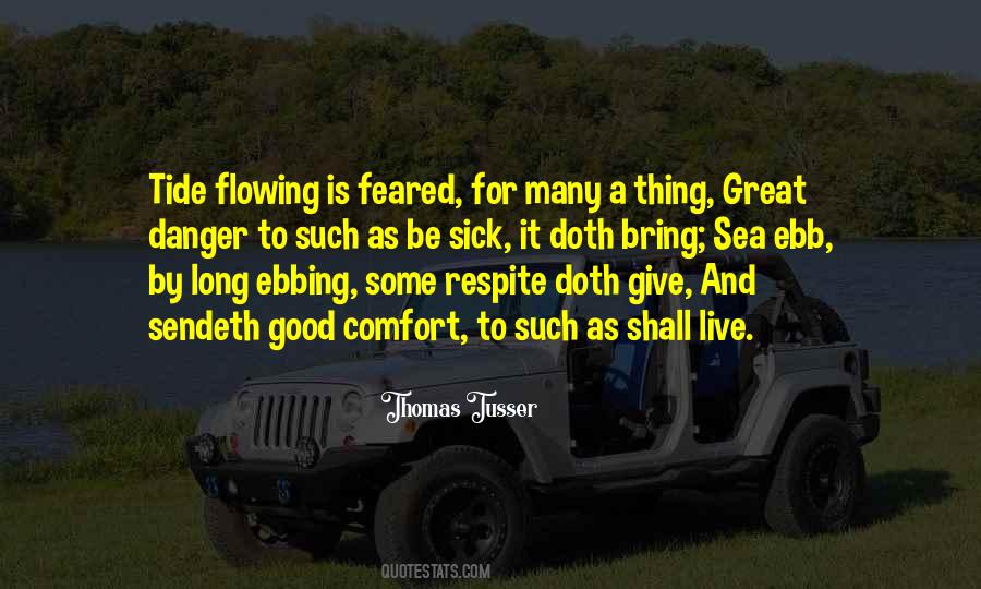 Ebbing And Flowing Quotes #1870045