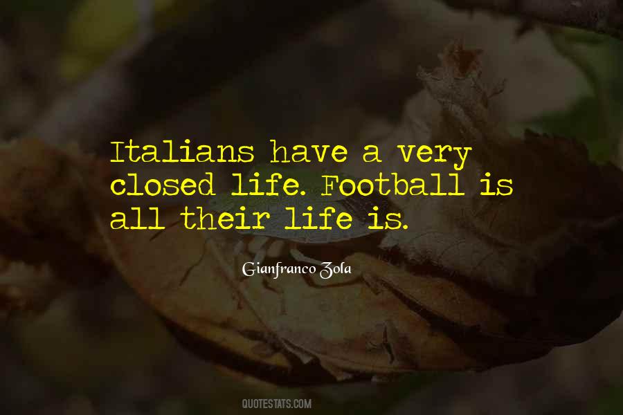 Life Football Quotes #1316493