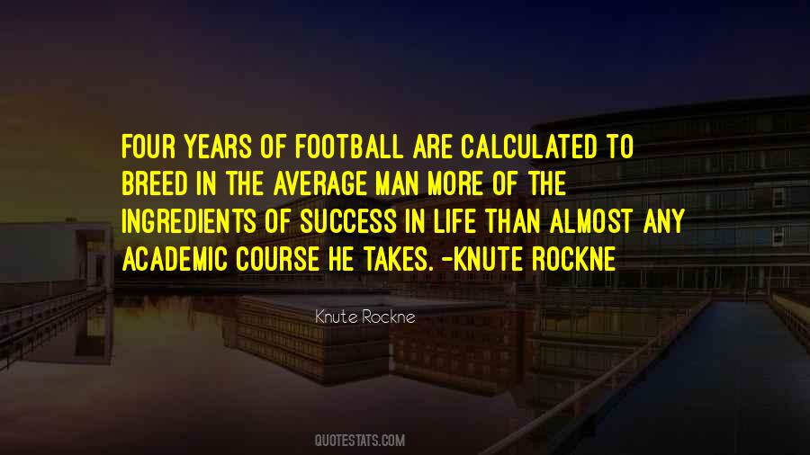 Life Football Quotes #181819