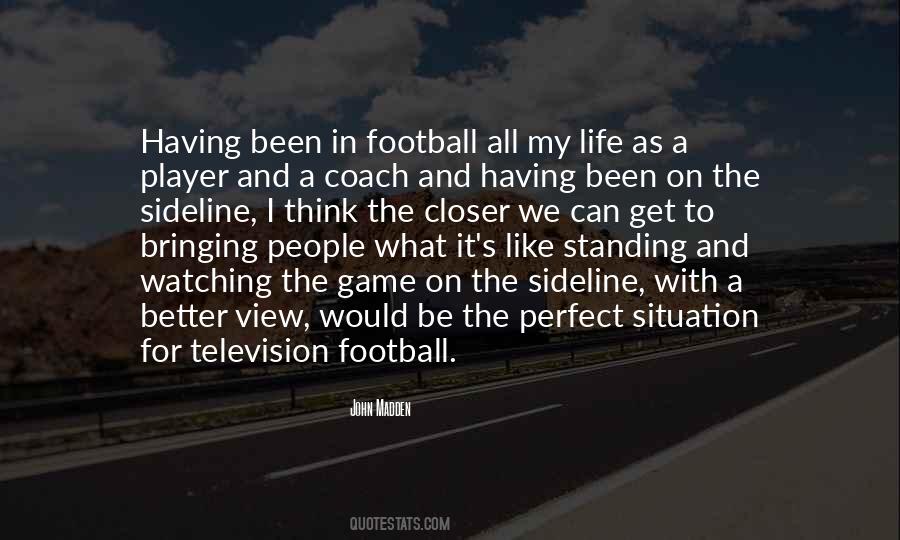 Life Football Quotes #253758