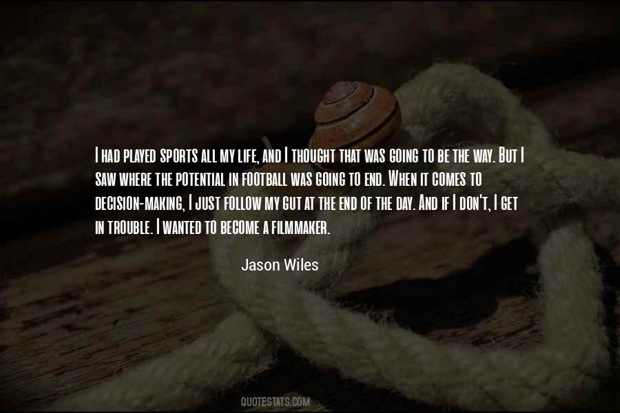 Life Football Quotes #264864