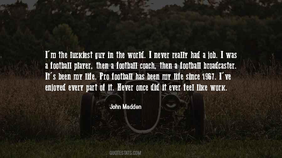 Life Football Quotes #339772