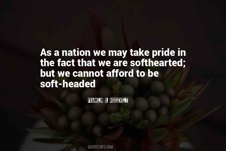 Pride Of Our Nation Quotes #236425
