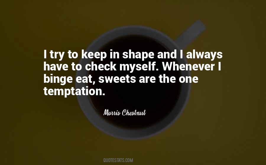 Sweet Temptation Quotes #501193