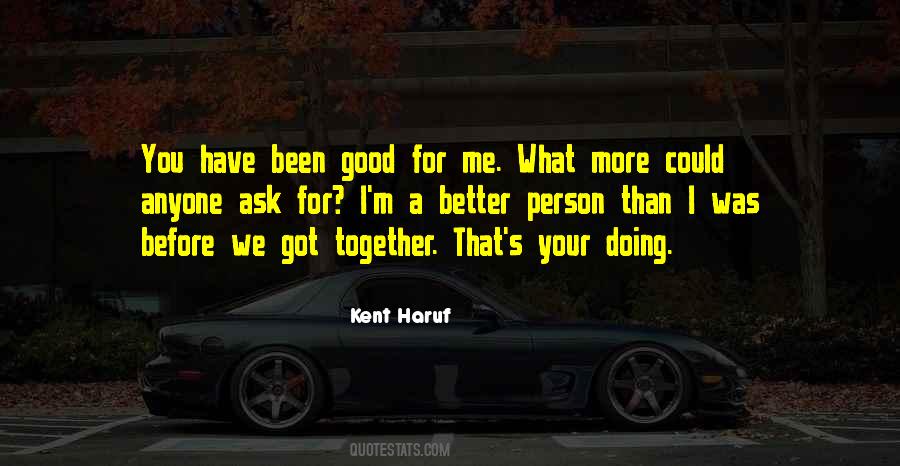 I Was A Good Person Quotes #1033701