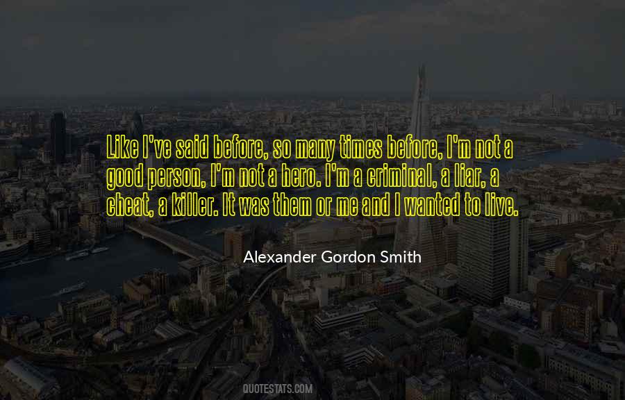 I Was A Good Person Quotes #1442743