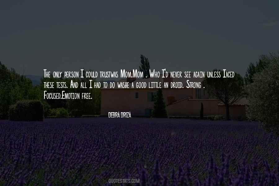 I Was A Good Person Quotes #1836302