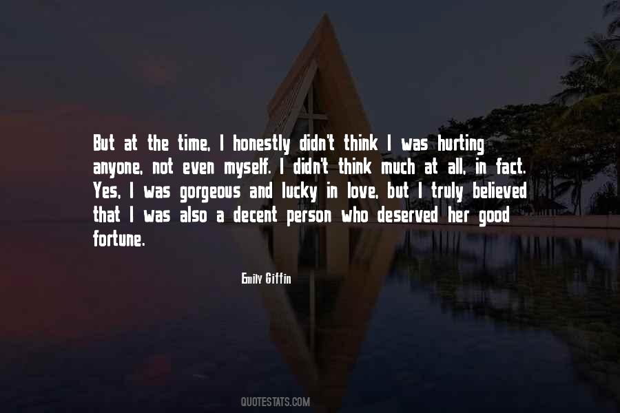 I Was A Good Person Quotes #844684