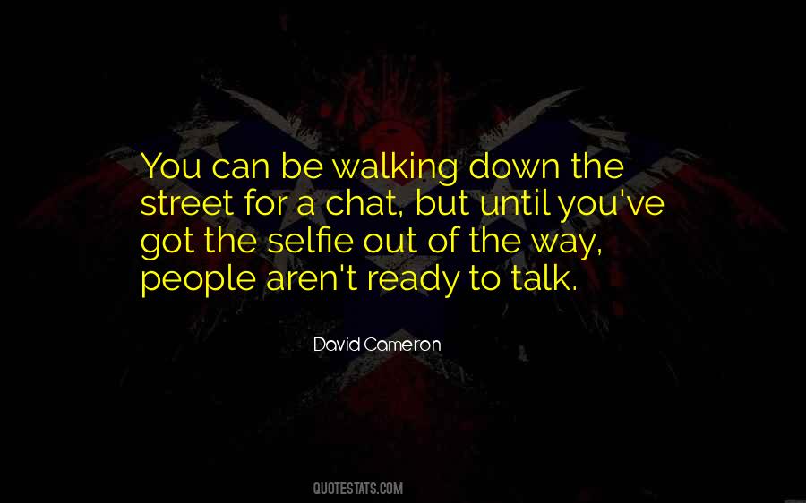 The Way You Talk To People Quotes #615726