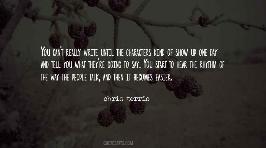 The Way You Talk To People Quotes #673197
