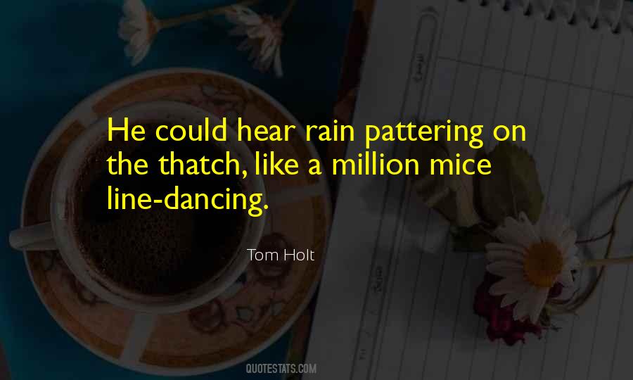 Rain Dancing Quotes #370133