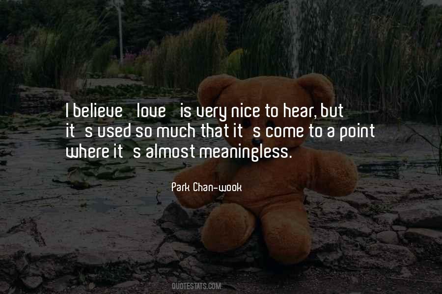 Believe Love Quotes #498816