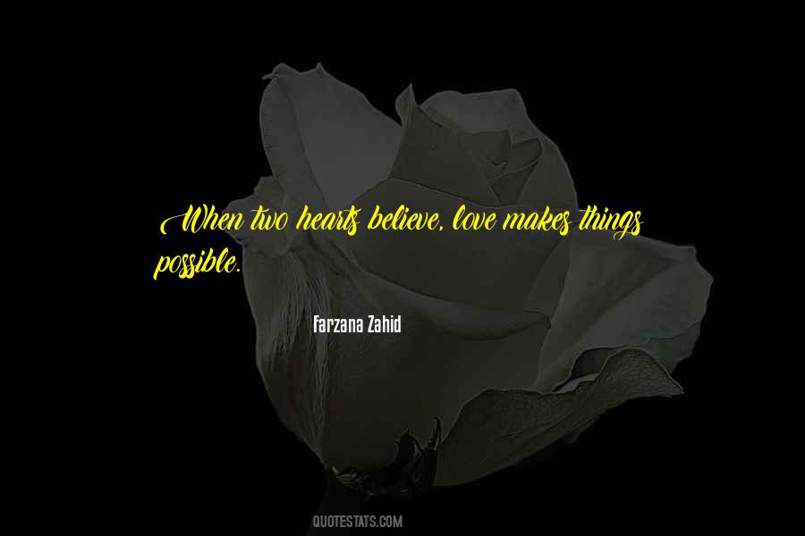 Believe Love Quotes #905983