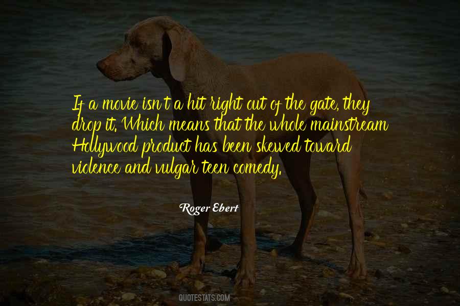 Ebert Quotes #341806