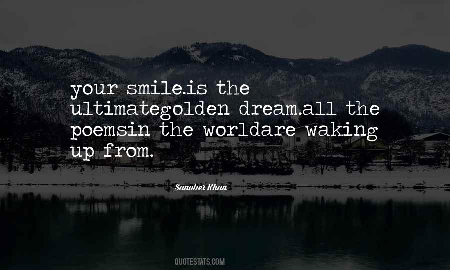Smile Dream Love Quotes #14015