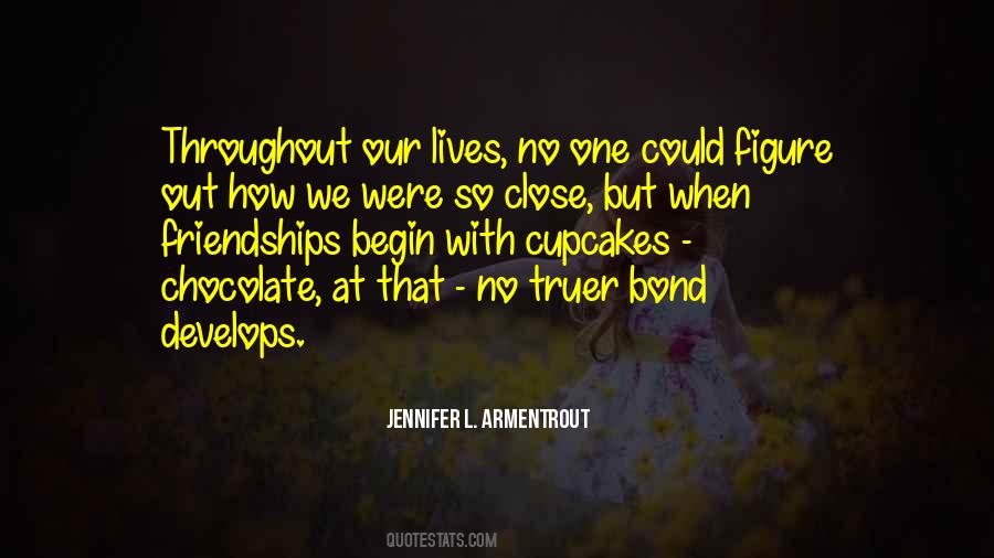 Close Bond Quotes #1542845