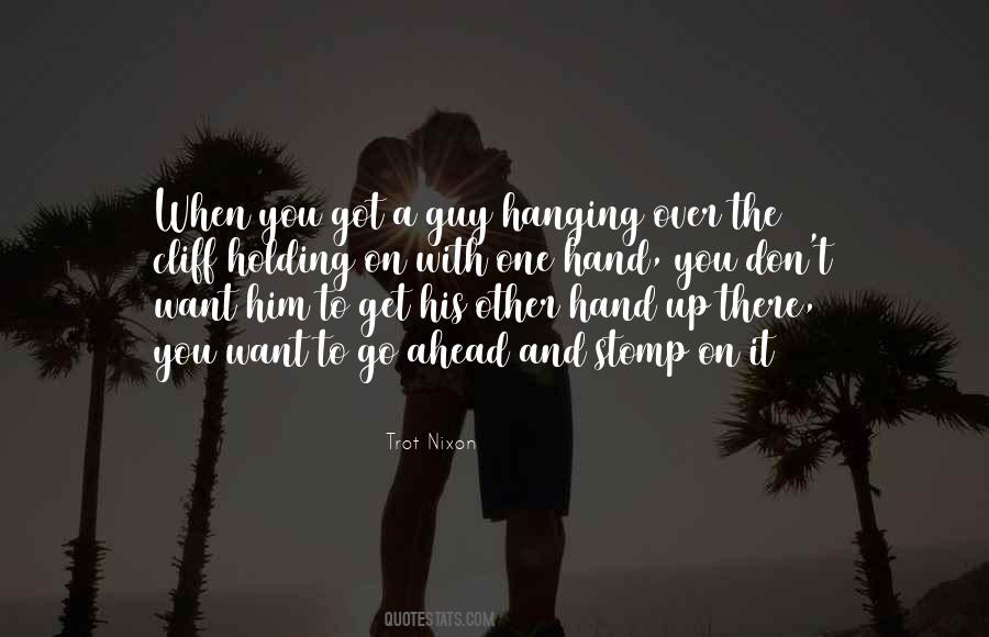 One Hand Holding Quotes #1303939