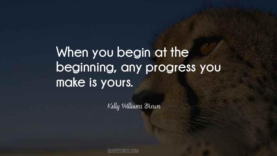 Begin At The Beginning Quotes #1139950