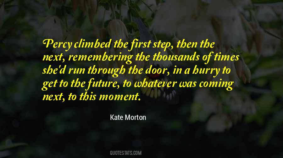Remembering The Future Quotes #660864