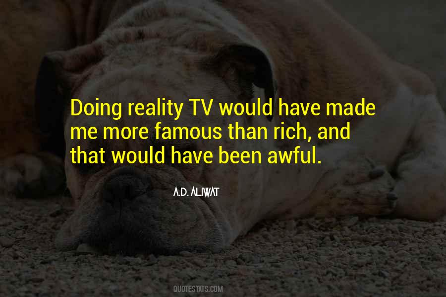 Famous Reality Quotes #1488076