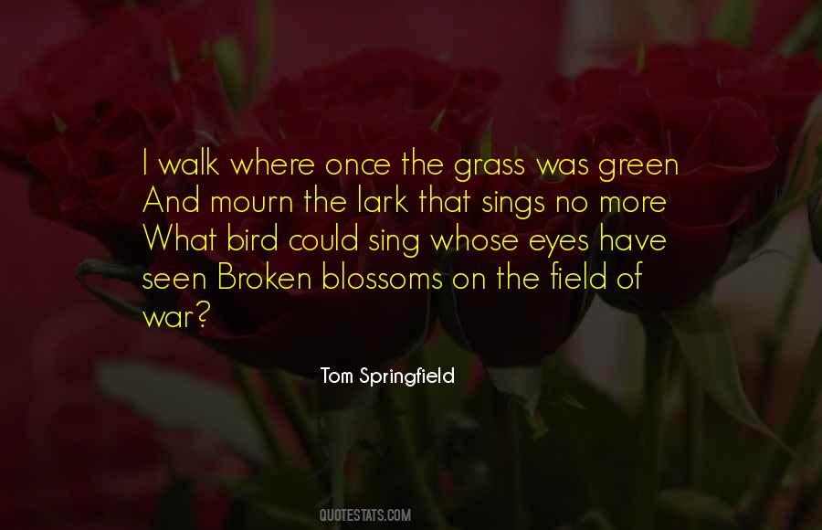 The Field Quotes #1735845