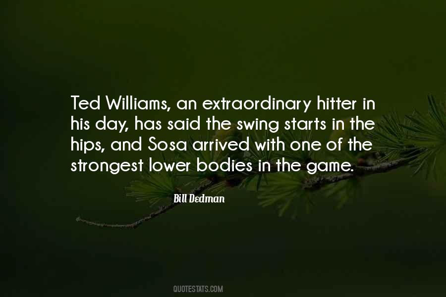 Extraordinary Day Quotes #970148