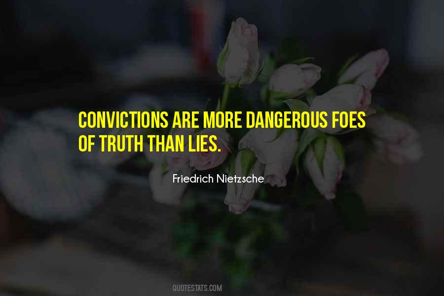 Truth Than Lies Quotes #1797213