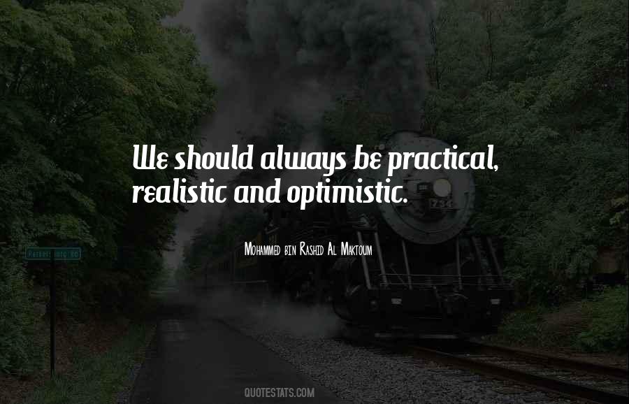 Always Be Optimistic Quotes #1530764