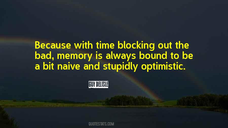Always Be Optimistic Quotes #1663453