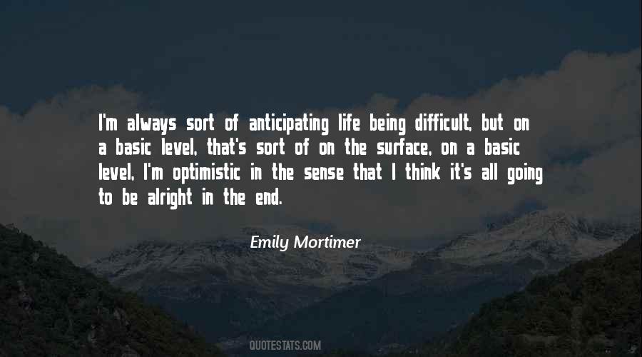 Always Be Optimistic Quotes #190858