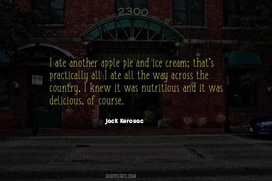 Delicious Ice Cream Quotes #1009747