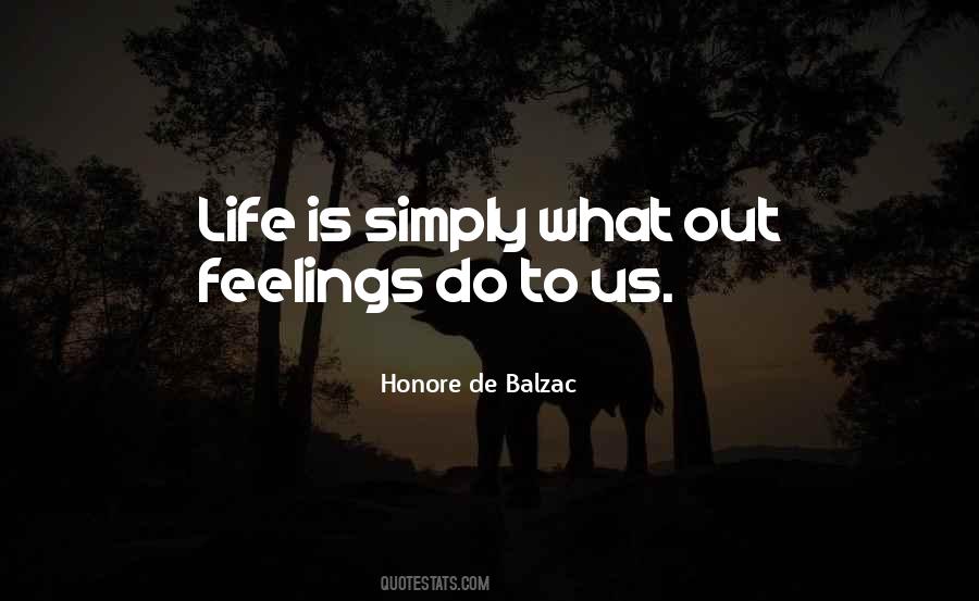 Quotes About Life Feelings #360713