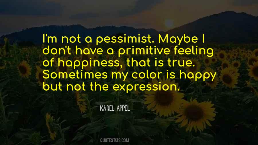 Expression Of Happiness Quotes #1053491