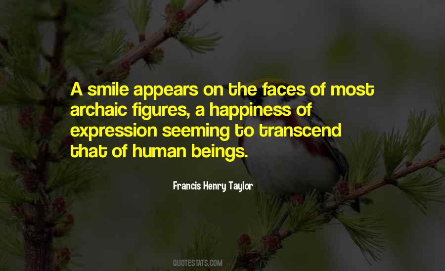Expression Of Happiness Quotes #1377099