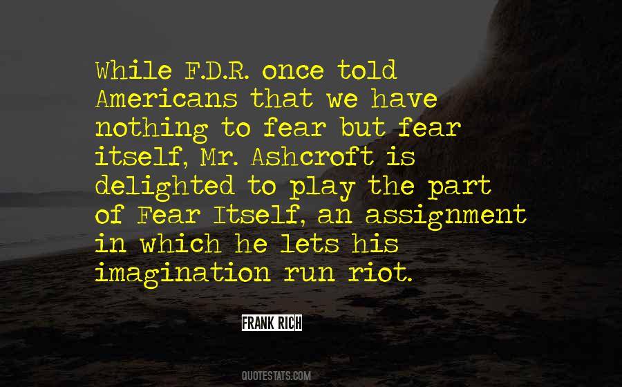 Lets Go Play Quotes #812257