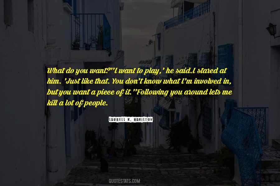 Lets Go Play Quotes #903253