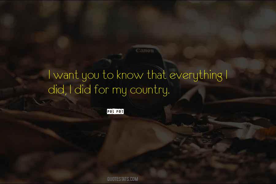 Everything I Did For You Quotes #1554798