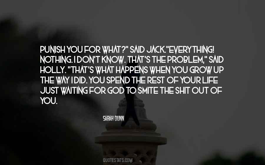 Everything I Did For You Quotes #585071