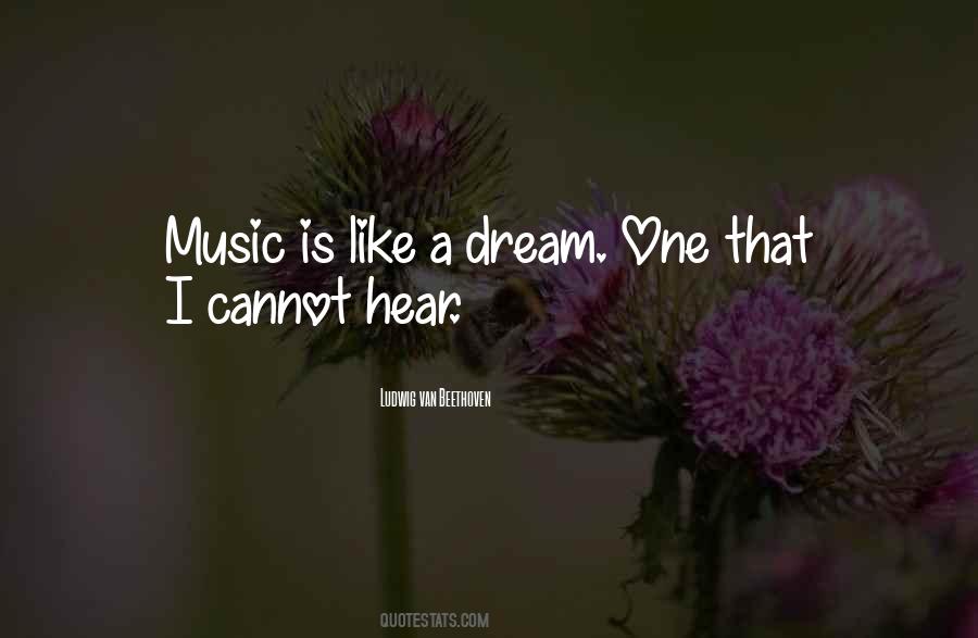 Music Dream Quotes #1699592