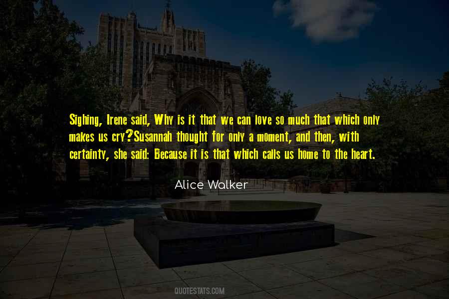Cry Heart Quotes #820354