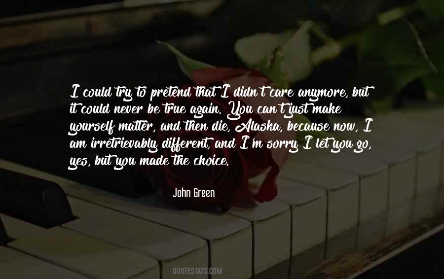 It Could Be Different Quotes #1192478