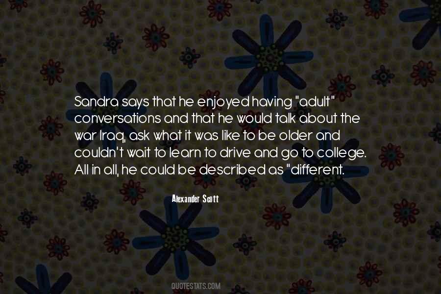 It Could Be Different Quotes #422328