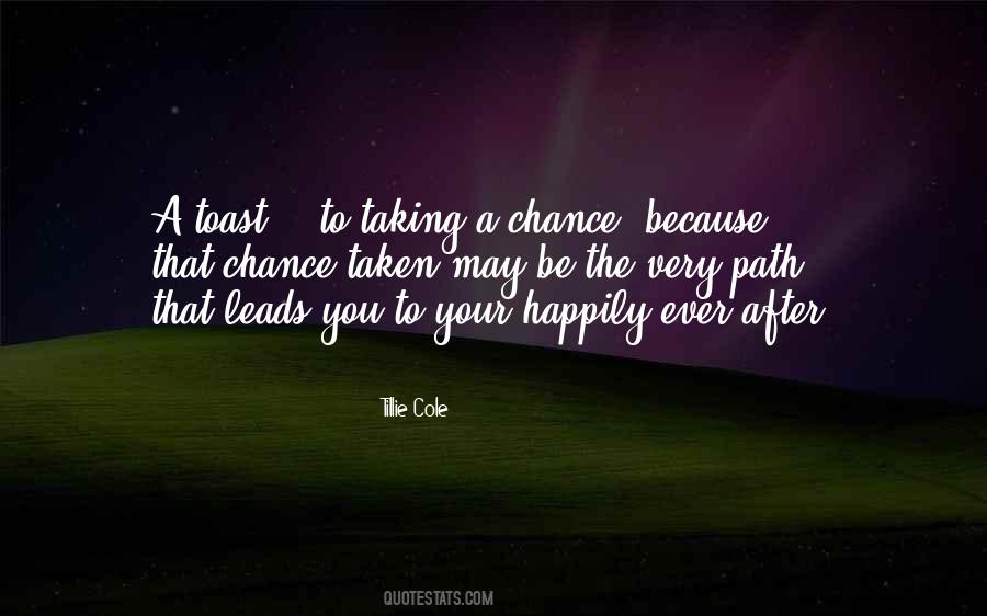 Taking The Chance Quotes #1182311