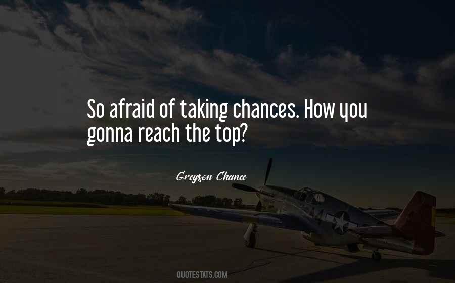 Taking The Chance Quotes #1434471