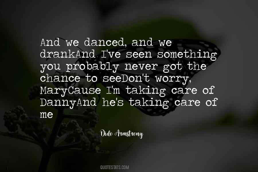 Taking The Chance Quotes #1668003