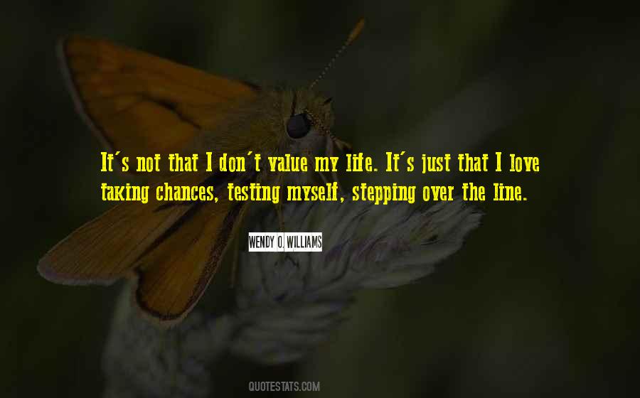 Taking The Chance Quotes #552148