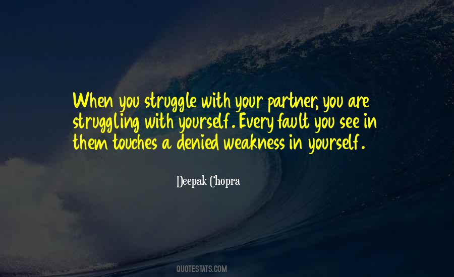 When You Are Struggling Quotes #1079095