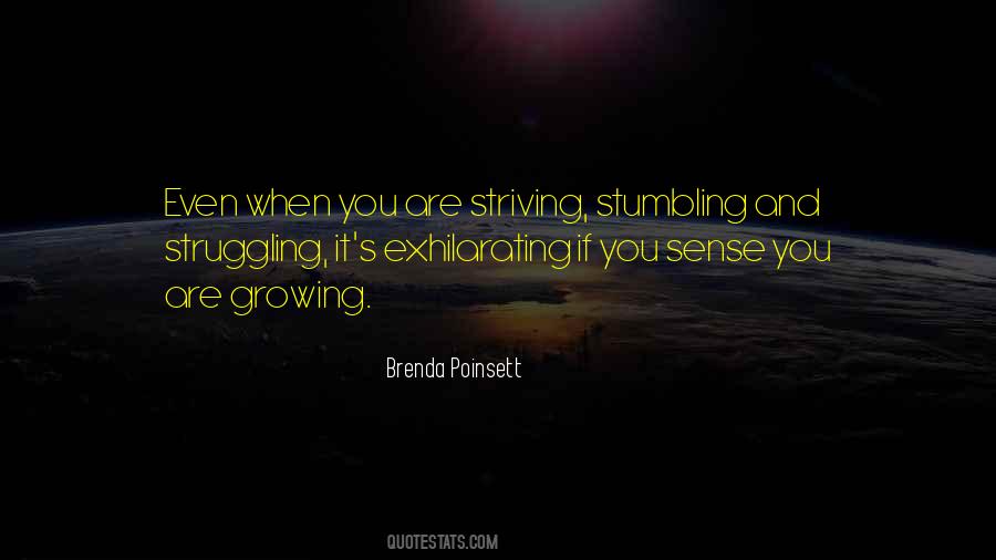 When You Are Struggling Quotes #582821